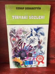 TİRYAKİ SÖZLERİ - CENAP ŞEHABETTİN