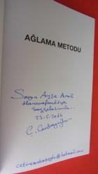 AĞLAMA METODU (Birinci BASIM --İTHAFLI-İMZALI)