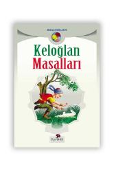 KELOĞLAN MASALLARI