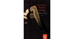 KIRMIZI FENER SOKAĞI - MEHMET ÜNVER