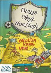 Bizim Okul Hortladı 5; Okulda Yarış Var!