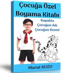 Çocuğa Özel Boyama Kitabı (Erkekler Çocukları İçin)