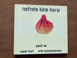 Yaşar Kurt - Nefrete Kine Karşı CD
