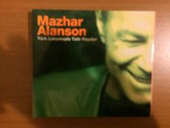 Mazhar Alanson - Türk Lokumuyla Tatlı Rüyalar CD