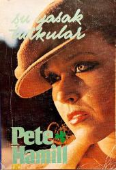 ŞU YASAK TUTKULAR (1979 BASKI)