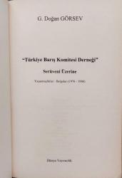 TÜRKİYE BARIŞ KOMİTESİ DERNEĞİ SERÜVENİ ÜZERİNE Yaşanmışlıklar-Belgeler (1976-1986)