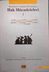 KURAMSAL ve TARİHSEL BOYUTLARIYLA HAK MÜCADELELERİ 1