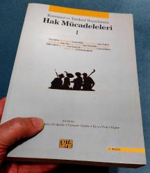 KURAMSAL ve TARİHSEL BOYUTLARIYLA HAK MÜCADELELERİ 1
