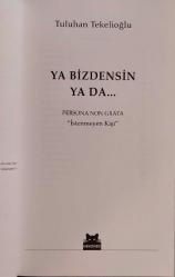 YA BİZDENSİN YA DA... Persona Non Grata 