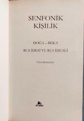 SENFONİK KİŞİLİK, BEKA-DOĞA RUS İDESİ VE RUS İDEALİ