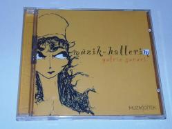 MÜZİK-HALLERİM-GÜLRİZ SURURİ 2003 DÖNEM BASKISI MÜZİK CDSİ