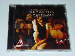BEYZA'NIN KADINLARI ORJİNAL FİLM MÜZİĞİ-FAHİR ATAKOĞLU 2005 BASKI MÜZİK CD'Sİ