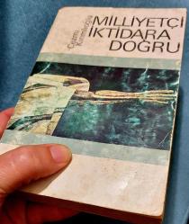 MİLLİYETÇİ İKTİDARA DOĞRU (1974 BASKI)