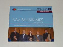 TRT ARŞİV SERİSİ 102 SAZ MUSİKİMİZDEN SEÇMELER-4 TÜRK SANAT MÜZİĞİ- MÜZİK CD'Sİ