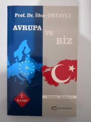 AVRUPA VE BİZ-İLBER ORTAYLI