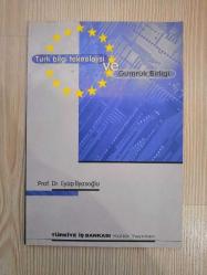TÜRK BİLGİ TEKNOLOJİSİ VE GÜMRÜK BİRLİĞİ-PROF.DR. EYÜP İLYASOĞLU