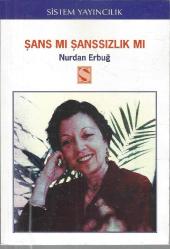 ŞANS MI ŞANSSIZLIK MI