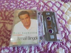 İSMAİL BİNGÖL BENİ KAYBETTİN CAM BASKI