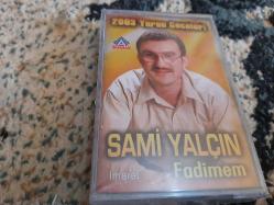 SAMİ YALÇIN FADİMEM CAM BASKI JELATİNLİ