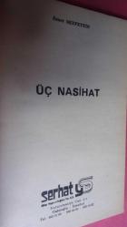 ÖMER SEYFETTİN  BÜTÜN ESERLERİ: 10.ÜÇ NASİHAT..