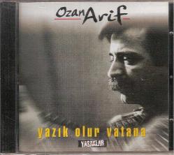 KML = OZAN ARİF - YAZIK OLUR * 2. EL CD