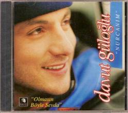 K = DAVUT GÜLOĞLU - NURCANIM * SIFIR CD