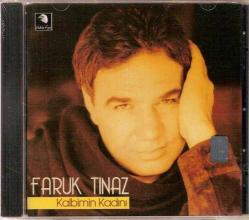 K = FARUK TINAZ - KALBİMİN KADINI * SIFIR CD