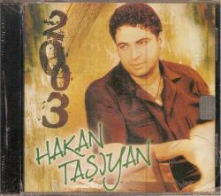 KK = HAKAN TAŞIYAN - 2003 * SIFIR CD