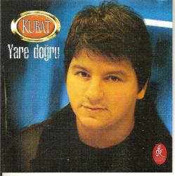 KK = KUBAT - YARE DOĞRU * 2. EL ORJ CD