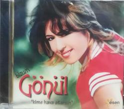 BİZİM GÖNÜL - KİME HAVA ATARSIN CD