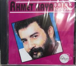 AHMET KAYA- ŞAFAK TÜRKÜSÜ CD