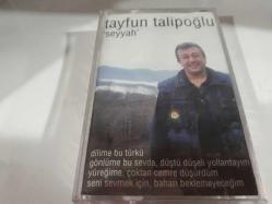 TAYFUN TALİPOĞLU- SEYYAH KASET