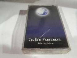 IŞIĞIN YANSIMASI- BİRDENBİRE KASET