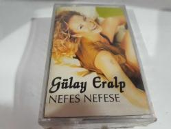 GÜLAY ERALP- NEFES NEFESE KASET