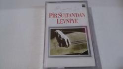 RUHİ SU- PİR SULTAN'DAN LEVNİ'YE KASET