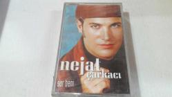 NEJAT ÇARKACI- SAR BENİ KASET