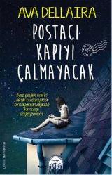 POSTACI KAPIYI ÇALMAYACAK
