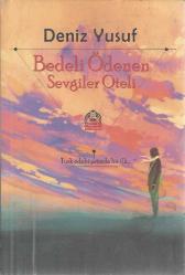 BEDELİ ÖDENEN SEVGİLER OTELİ - ŞİİR DENEME (1.BASKI)