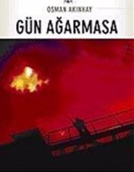 Gün Ağarmasa