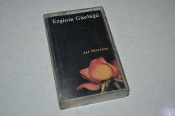 ezginin günlüğü - aşk yüzünden - nadir kasetçilik