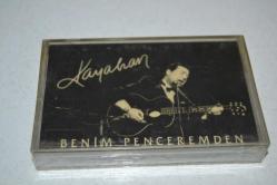 KAYAHAN-BENİM PENCEREMDEN