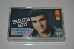 selahattin alpay - kurtarın beni