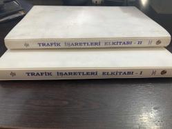 Karayolları genel müdürlüğü trafik işaretleri elkitabı 1 ve 2. Ciltler takım
