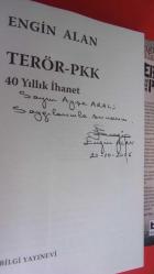TERÖR PKK 40 YILLIK İHANET  *** Birinci BASIM -- İMZALI ***