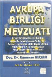 AVRUPA BİRLİĞİ MEVZUATI (1.BASKI)
