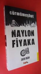 NAYLON FİYAKA - CÜRMÜMEŞHUT *** İMZALI ***