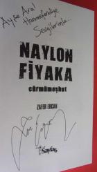 NAYLON FİYAKA - CÜRMÜMEŞHUT *** İMZALI ***