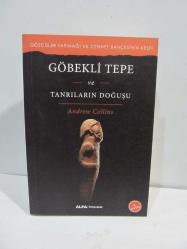 Göbekli Tepe ve Tanrıların Doğuşu