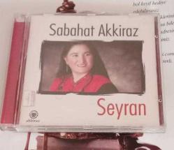 SABAHAT AKKİRAZ-sabahat akkiraz-cd-seyran-jelatinli cd