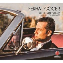 ferhat göçer-düştüm ben yollara-yıllarım gitti-cd-ambalajında
